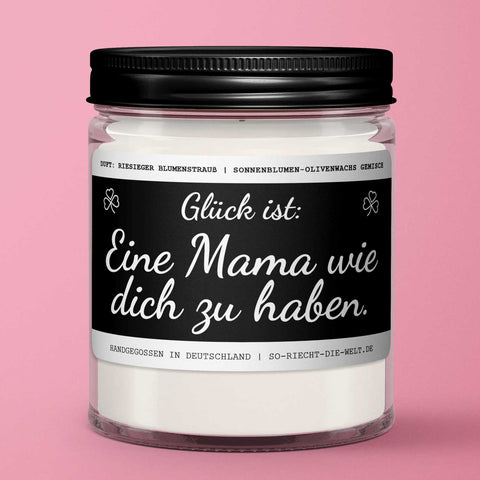 Mama Duftkerze "Glück ist, eine Mama wie dich zu haben." Duft: riesiger Blumenstrauß-0