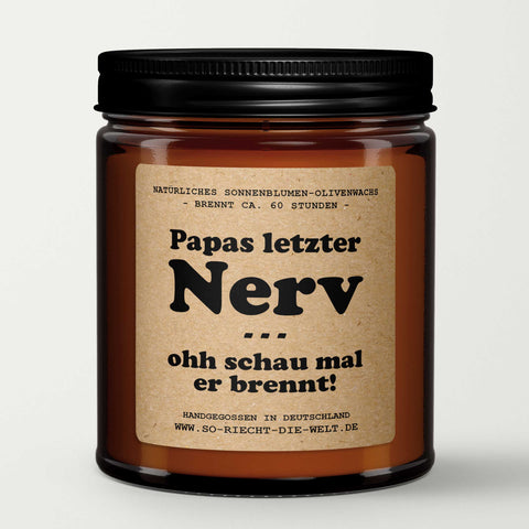 Papas letzter Nerv - ohh schau mal er brennt, Duftkerze, Kerze, Vater, Geschenk Kerze, Papa, Geburtstagsgeschenk für ihn, Eltern, Freunde-2